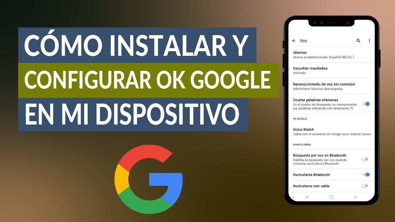 Cómo configurar "Ok Google" en tu dispositivo Android fácilmente 1 como configurar ok google en tu dispositivo android facilmente