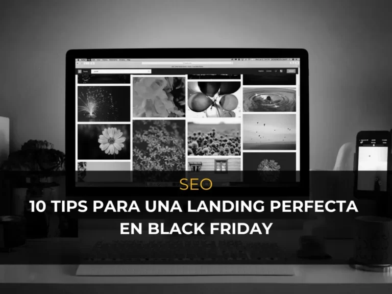 Cómo crear una landing page efectiva para el Black Friday