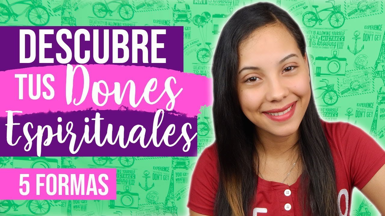 Cómo puedo descubrir qué don espiritual tengo y cómo desarrollarlo 1 como puedo descubrir que don espiritual tengo y como desarrollarlo