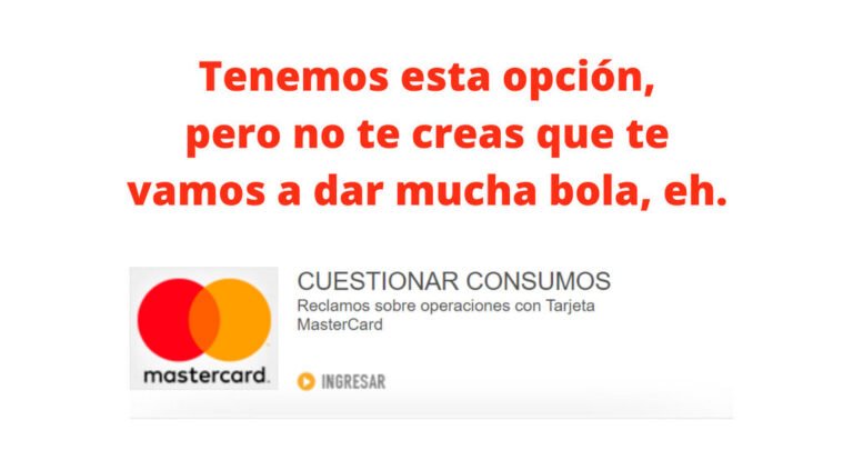 Cómo realizar reclamos por consumos con Mastercard en Argentina 7 Cómo realizar reclamos por consumos con Mastercard en Argentina