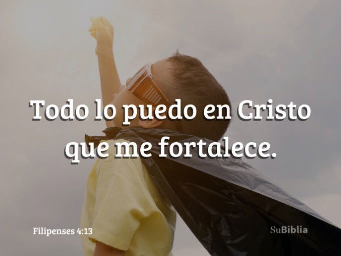 Cómo usar la frase "Todo lo puedo en Cristo que me fortalece" en tu vida 5 Cómo usar la frase «Todo lo puedo en Cristo que me fortalece» en tu vida