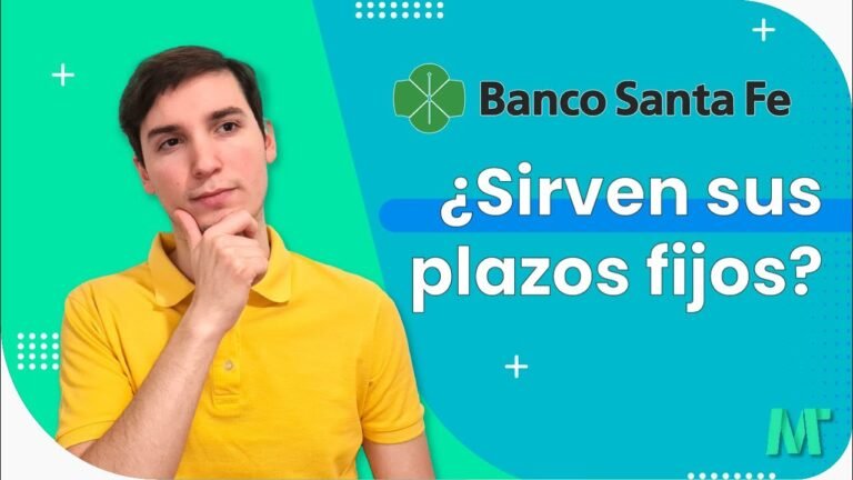 Cuál es la tasa de plazo fijo en Banco Santa Fe y cómo usar su simulador 6 Cuál es la tasa de plazo fijo en Banco Santa Fe y cómo usar su simulador