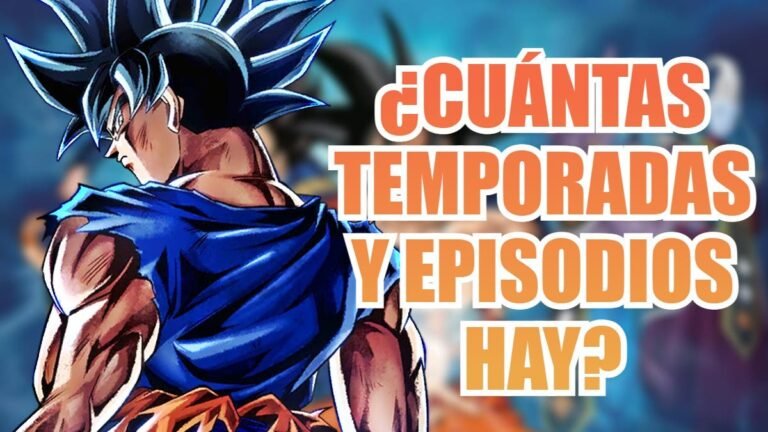Cuántos capítulos tiene Dragon Ball Z y cuántas temporadas son 7 Cuántos capítulos tiene Dragon Ball Z y cuántas temporadas son