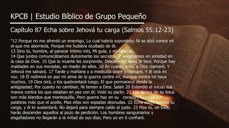 De qué trata el versículo «Echa sobre Jehová tu carga»