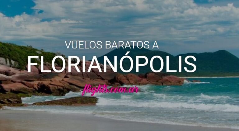 Dónde encontrar vuelos directos a Florianópolis desde Argentina 3 Dónde encontrar vuelos directos a Florianópolis desde Argentina