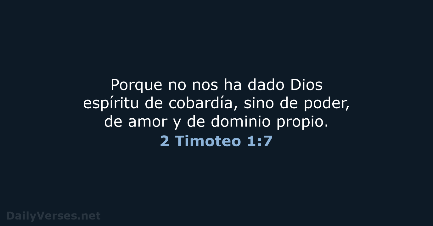 Por qué Dios no nos ha dado un espíritu de cobardía según la Biblia 1 por que dios no nos ha dado un espiritu de cobardia segun la biblia