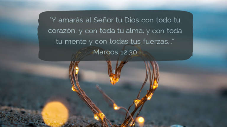 Por qué es importante amar al Señor tu Dios con todo tu corazón 4 Por qué es importante amar al Señor tu Dios con todo tu corazón