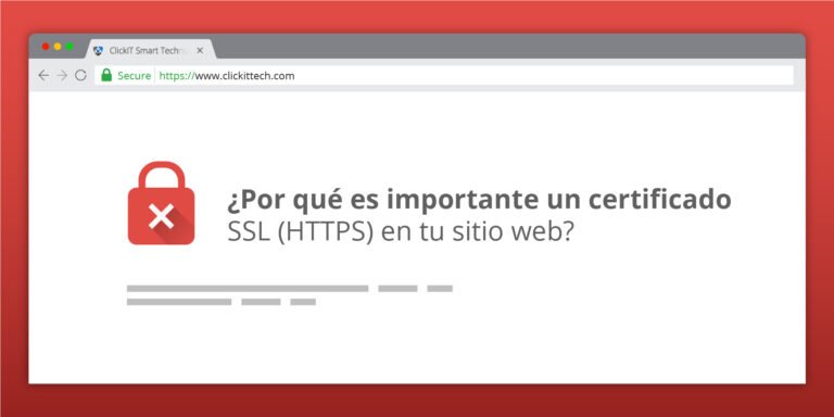 Por qué es importante tener un certificado SSL en tu sitio web