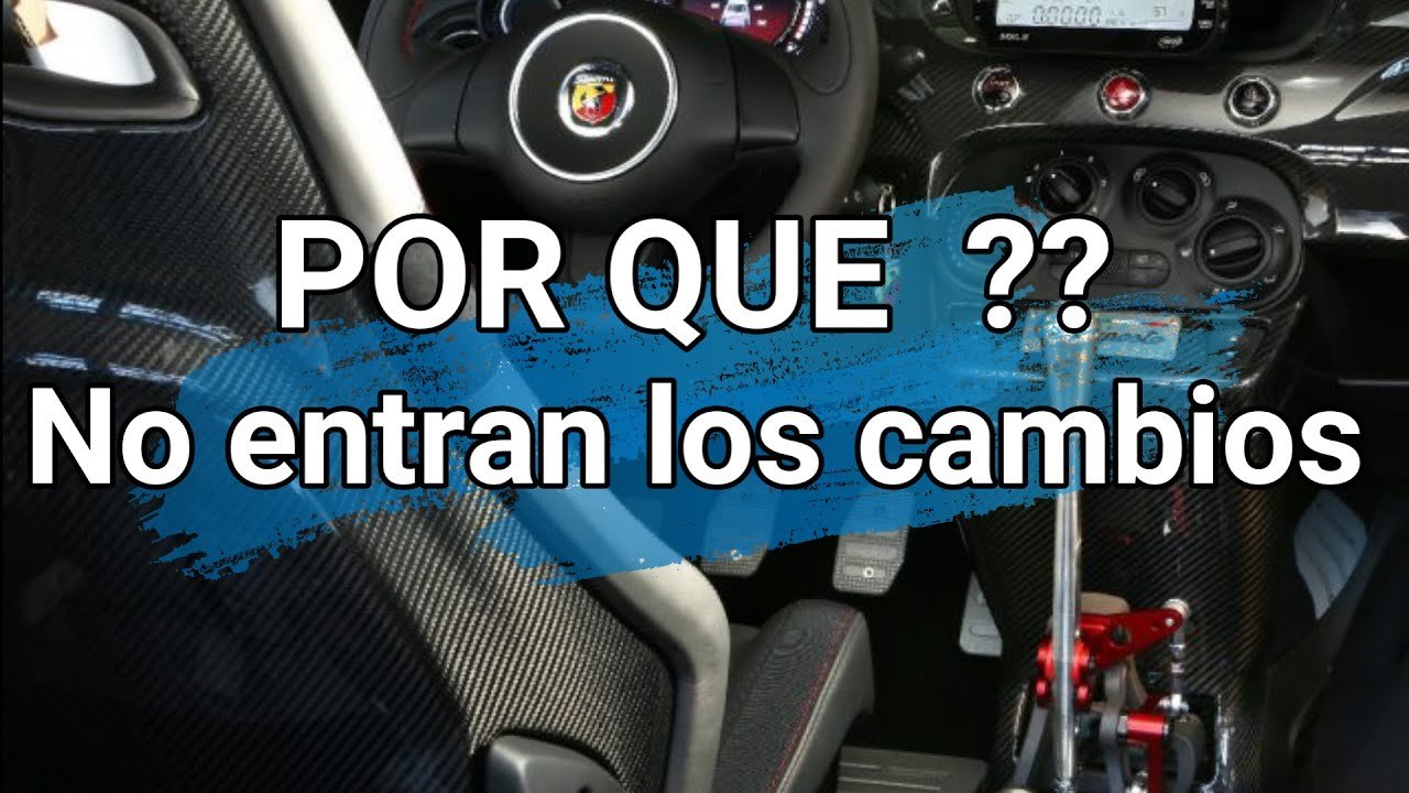 por que no entran los cambios con el motor en marcha en mi auto