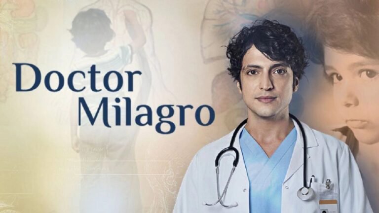 Qué capítulos tiene la serie Doctor Milagros y dónde verlos 3 Qué capítulos tiene la serie Doctor Milagros y dónde verlos