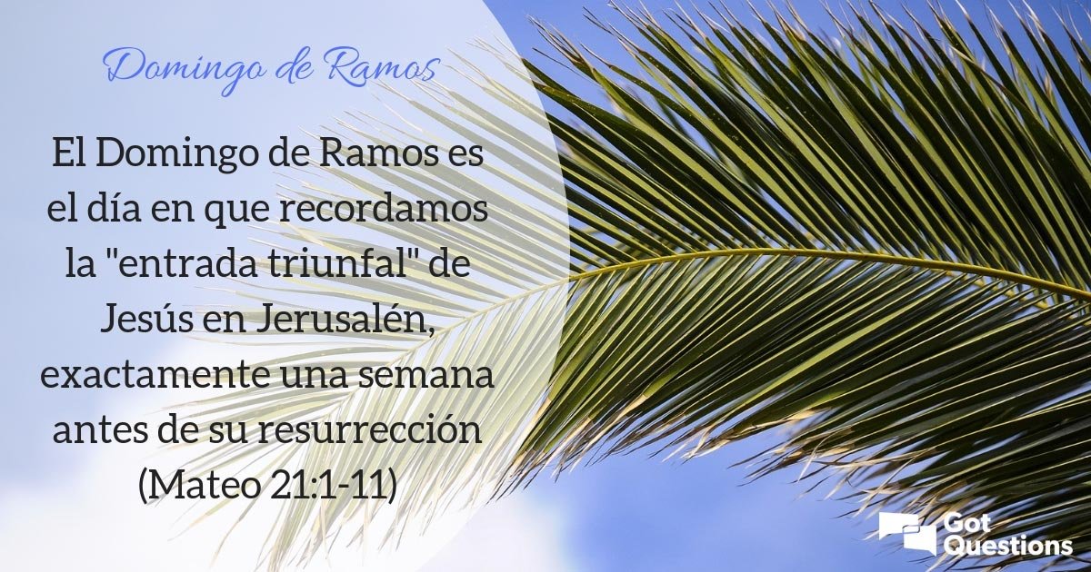 Qué citas bíblicas son relevantes para el Domingo de Ramos 1 que citas biblicas son relevantes para el domingo de ramos