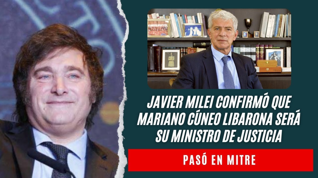 que relacion existe entre mariano cuneo libarona y milei