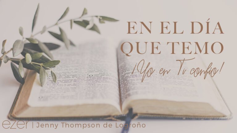 Qué significa la frase "En el día que temo yo en ti confío" 4 Qué significa la frase «En el día que temo yo en ti confío»