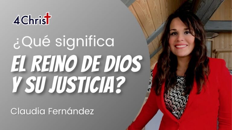 Qué significa "Mas buscad primeramente el reino de Dios" 4 Qué significa «Mas buscad primeramente el reino de Dios»