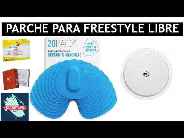 Qué son los parches para el sensor Freestyle Libre y cómo se usan 4 Qué son los parches para el sensor Freestyle Libre y cómo se usan